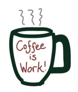 coffee-is-work